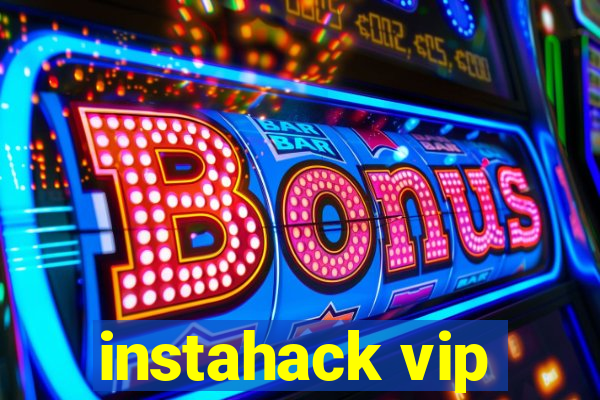 instahack vip